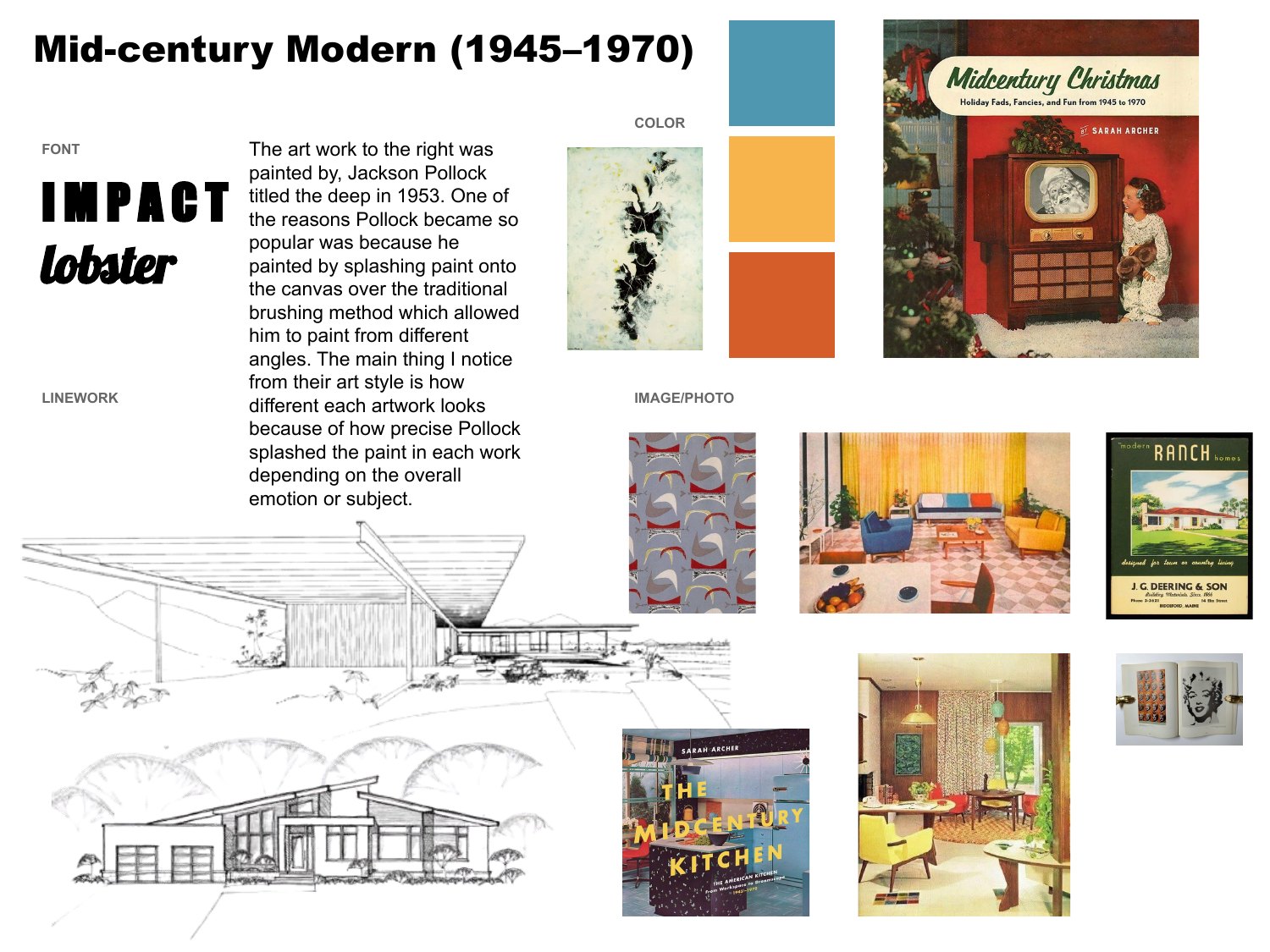 A student's Mid-century Modern board with a note on Jackson Pollock, architecture sketches and period ads.